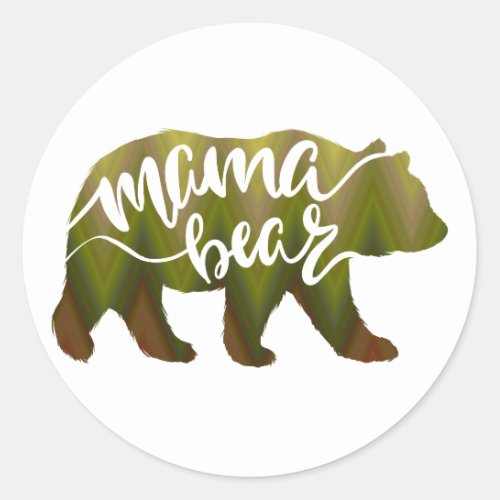 Mama  bear  _ Choose background color Classic Round Sticker