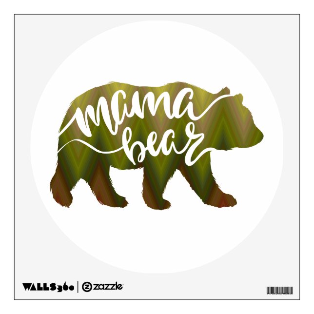 Mama  bear  - Choose background color Wall Decal (Front)