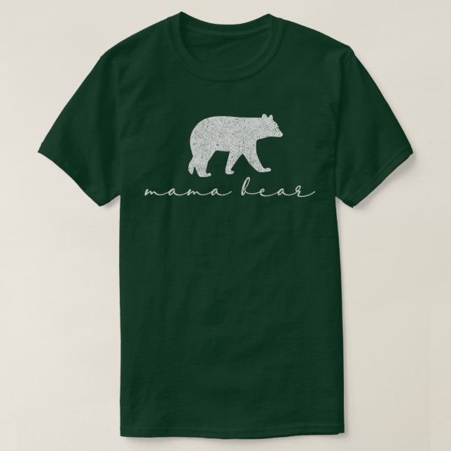 Mama Bear  Cute Mothers Day Gift White  T-Shirt (Design Front)