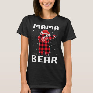Mama Bear Dabbing Christmas Pajama With Santa Hat  T-Shirt