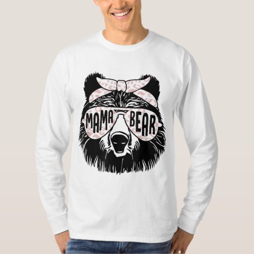 Mama Bear Face Sunglasses Mother Mom Mommy Mother T_Shirt