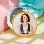 Mama Bear Framed Modern Simple Photo Button<br><div class="desc">This simple and classic design is composed of serif typography and add a custom photo. "Mama Bear" written in script with a background of the photo of your mom,  mother,  mum etc.</div>