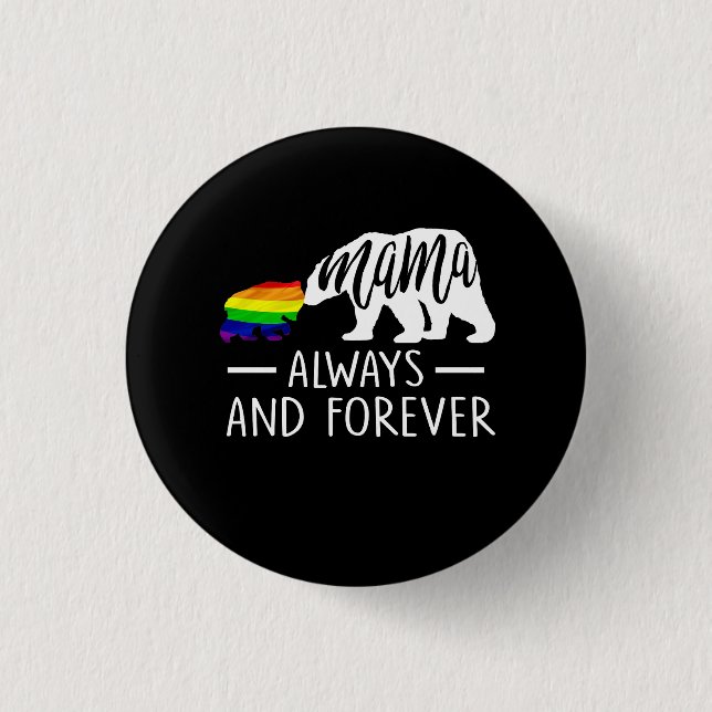 Mama Bear Gay Lesbian Trans Bi Pride Momma Mom Lgb Button (Front)