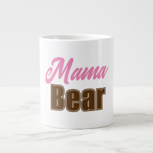 Mama Bear  Giant Coffee Mug