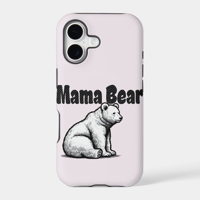 Mama Bear  Iphone Case (Back)