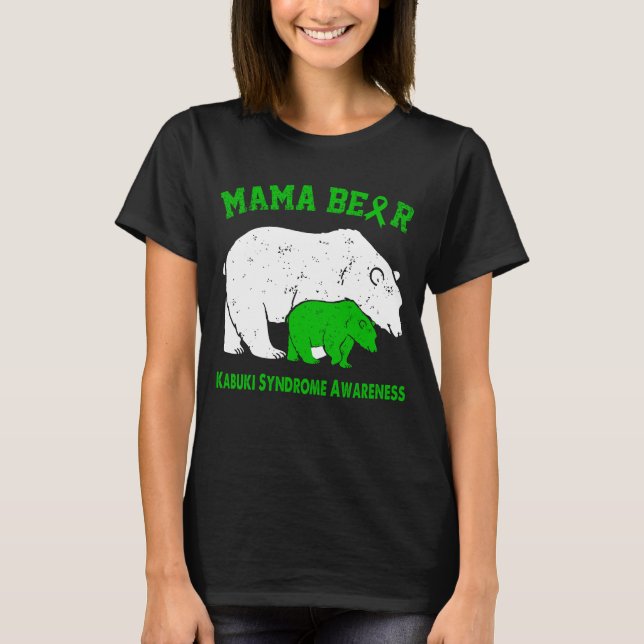 Mama Bear KABUKI SYNDROME Awareness T-Shirt (Front)