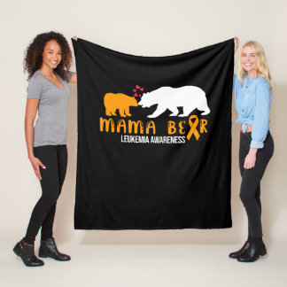 Mama Bear Leukemia Awareness Orange Ribbon Support Fleece Blanket