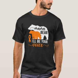 Mama Bear Leukemia Mom Of A Leukemia Warrior Mom S T-Shirt