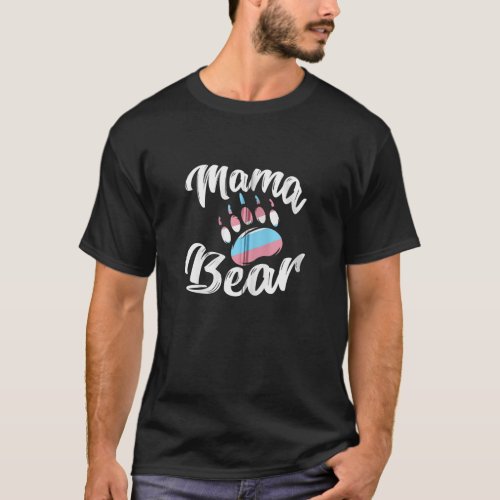 Mama Bear LGBTQ Trans Cool Transgender Gifts Zip H T_Shirt