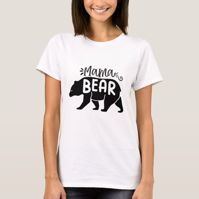 Mama Bear - Mom  T-Shirt (Front)