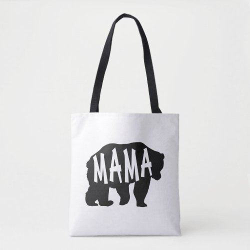 Mama Bear Mothers Day Funny Mom Mom Life Tote Bag