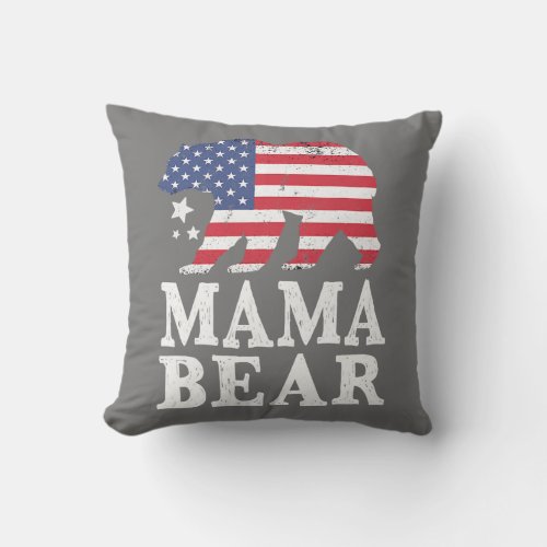 Mama Bear Patriotic Flag Matching Family 4th Of Throw Pillow