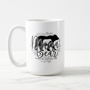 Mama Bear Protector Black & White Script Mama Bear Coffee Mug