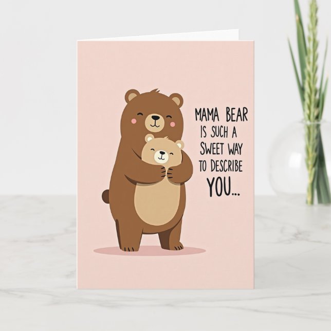 Mama Bear Sweet Love Card (Front)