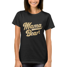 Mama Bear trendy mother'sday tshirt