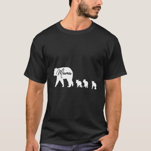 Mama Bear With 3 Three Cubs Mom Mother Mommy Gift T_Shirt
