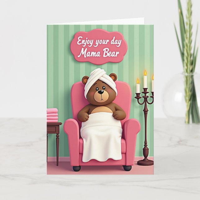 Mama Bears Pamper Day Card (Front)