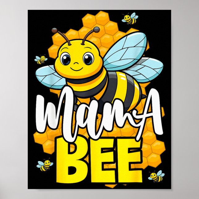 Mama Bee Family Bee First Bee Day Outfits  Poster (Front)
