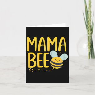 Mama Bee Mothers Day Gifts For Mom Mama Card