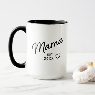 Mama Black and White Minimalist Est Year  Mug