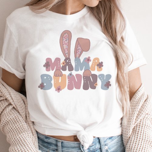 Mama Bunny Easter Retro Spring Floral  T_Shirt