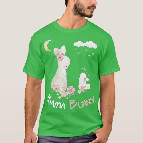 Mama Bunny Mothers Day Mom Bunny Lover Tee Mother 