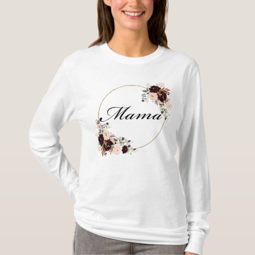 Mama Burgundy Floral Watercolor Long Sleeve Shirt