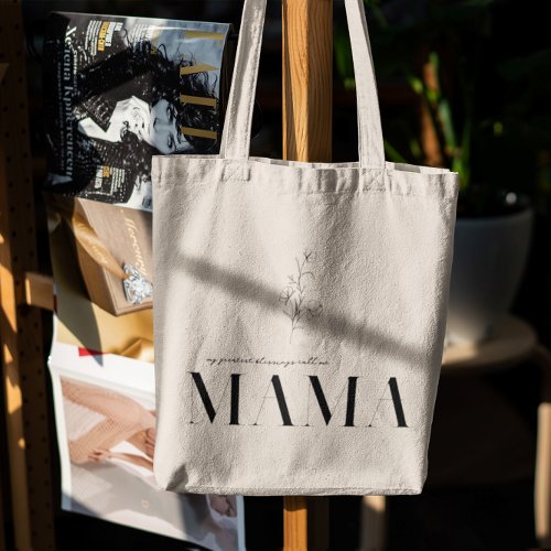 Mama  Chic Boho Lettering  Floral Tote Bag