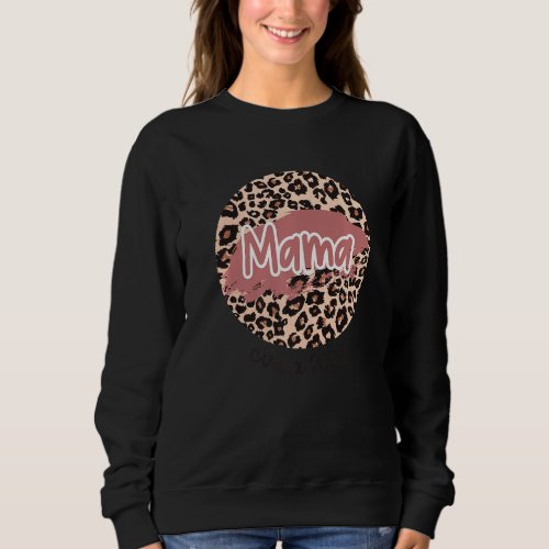 Mama Circa 2002 Established Leopard Print Mothers Sweatshirt