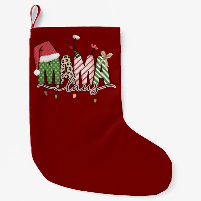  Mama Claus Christmas Funny Xmas Mommy Small Christmas Stocking (Front)