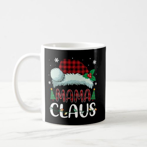 Mama Claus Christmas Santa Hat Buffalo Matching Fa Coffee Mug