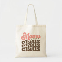 Mama Claus Retro Groovy Christmas Holidays Tote Bag