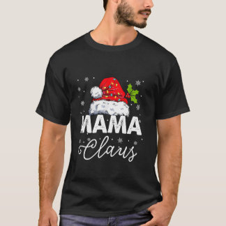 Mama Claus Santa Hat Matching Family Couple Holida T-Shirt