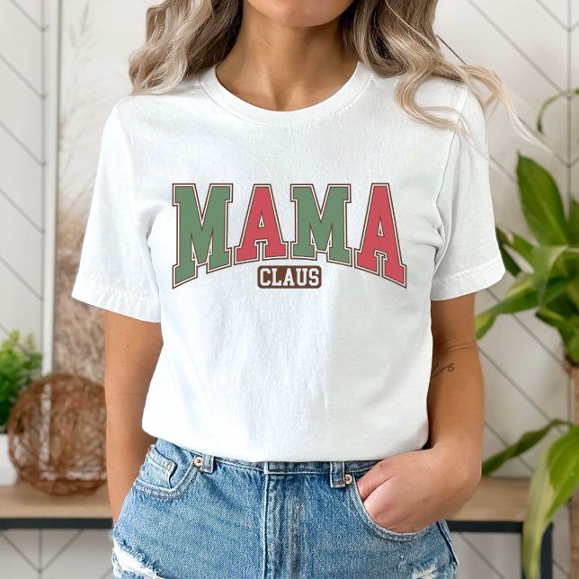 Mama Claus T-shirt, Cristmas Mom T-Shirt (Creator Uploaded)