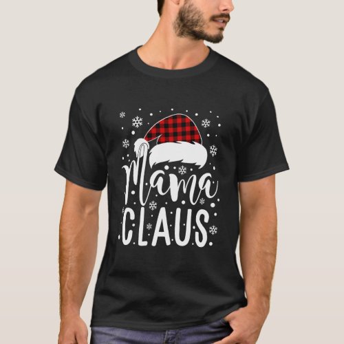 Mama Claus With Santa Hat Mom Mama Mommy Christmas T_Shirt
