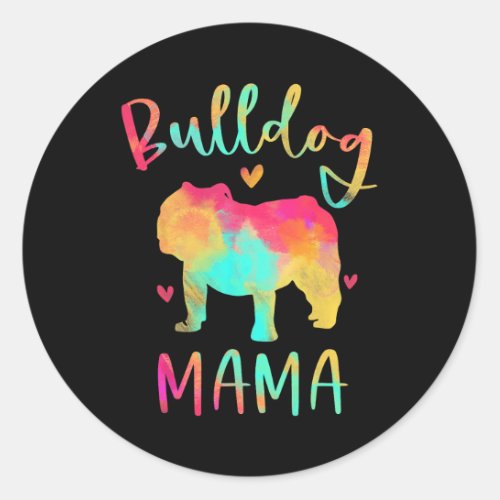 Mama Colorful English Bulldog Gifts Dog Mom  Classic Round Sticker