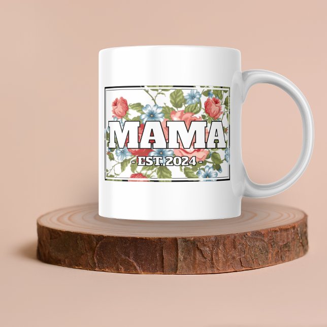 Mama Custom Floral Mug - Gifts for Mom (Gifts for Mom - Custom Floral Mama Name and Year Mug)