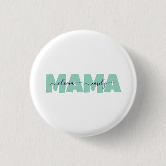 Mama Customized children name Button