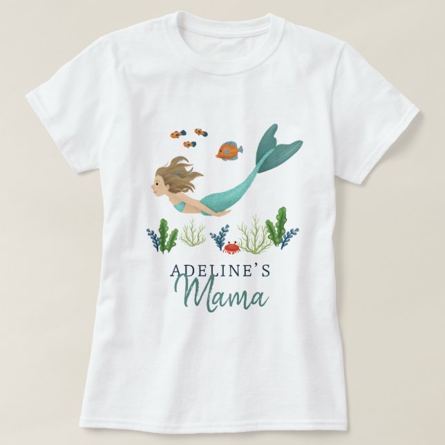 Mama Cute & Magical Under the Sea Mermaid Mom T-Shirt (Design Front)