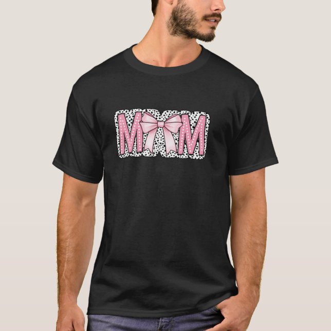 Mama Dalmatian Dots Cute Coquette Bow Mom Mother s T-Shirt (Front)