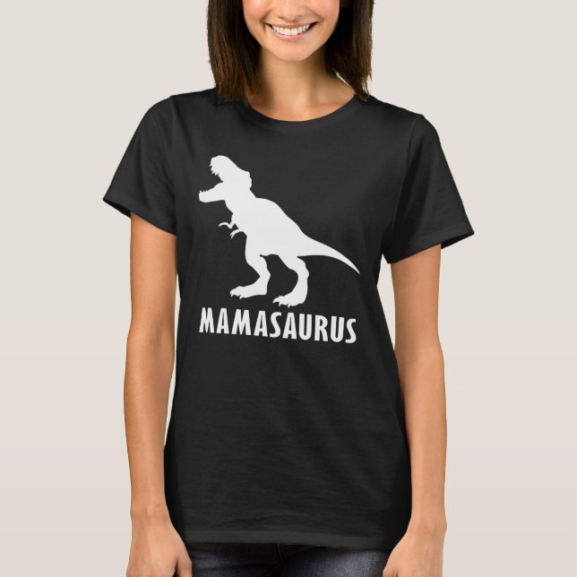 mama dinosaur T-Shirt (Front)