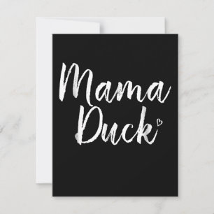 Mama Duck , Cute Duck, Mors Day, Gifts Mom Invitation