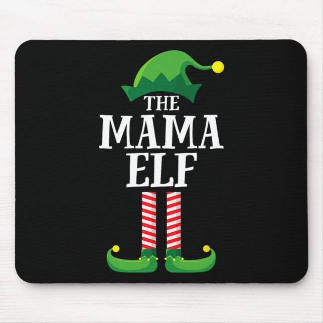 Mama Elf Matching Family Group Christmas Party Mom Mouse Pad (Front)