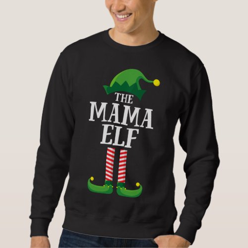 Mama Elf Matching Family Group Christmas Party Mom Sweatshirt