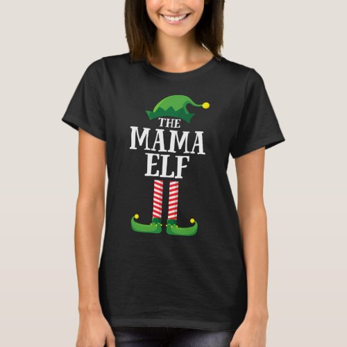 Mama Elf Matching Family Group Christmas Party Mom T_Shirt