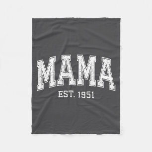 Mama Est 1951 Mom D Mothers Day Ized  Fleece Blanket