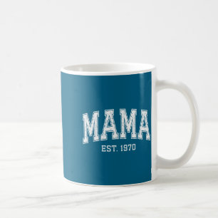 Mama Est 1970 Mom D Mothers Day Ized  Coffee Mug