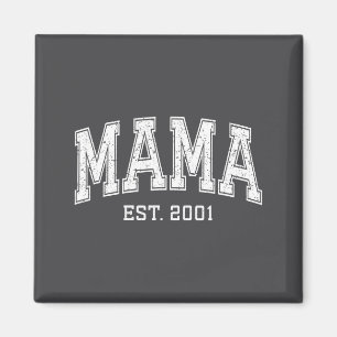 Mama Est 2001 Mom D Mothers Day Ized  Magnet