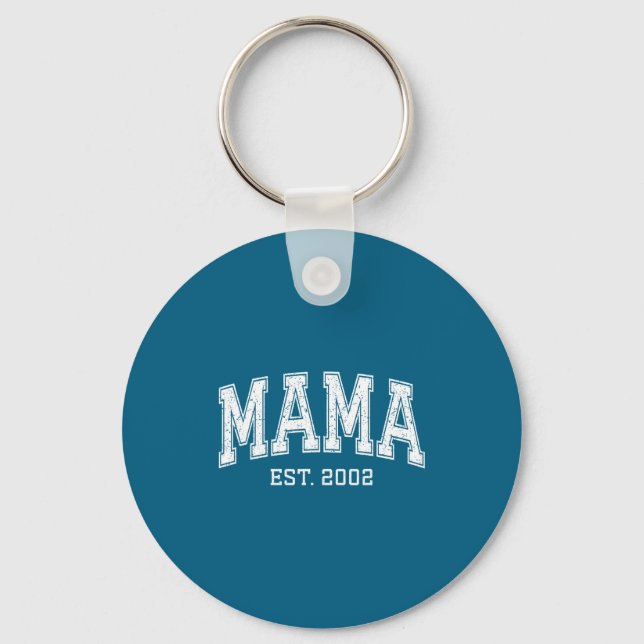Mama Est 2002 Mom D Mothers Day Ized  Keychain (Front)