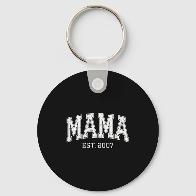 Mama Est 2007 Mom D Mothers Day Ized  Keychain (Front)